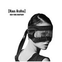 Haus Arafna: NEW YORK RHAPSODY CD - Click Image to Close