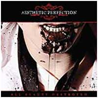 Aesthetic Perfection: ALL BEAUTY DESTROYED CD - Click Image to Close
