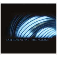 Sam Rosenthal: PASSAGE, THE CD - Click Image to Close