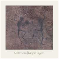 Sol Invictus: KING & QUEEN Reissue - Click Image to Close
