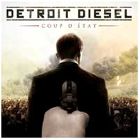 Detroit Diesel: COUP D'ETAT (2CD Limited Edition) - Click Image to Close