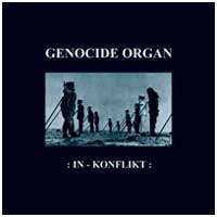 Genocide Organ: IN-KONFLIKT CD - Click Image to Close