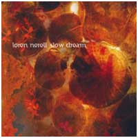 Loren Nerell: SLOW DREAM CD - Click Image to Close