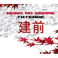 Mono No Aware: TATEMAE - Click Image to Close