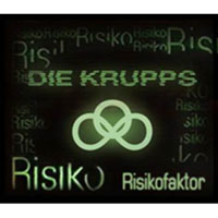 Die Krupps: RISIKOFAKTOR CDS - Click Image to Close