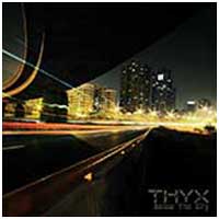 THYX: BELOW THE CITY CD - Click Image to Close