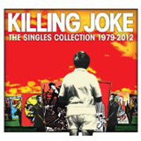 Killing Joke: SINGLES COLLECTION: 1979-2012 2CD - Click Image to Close