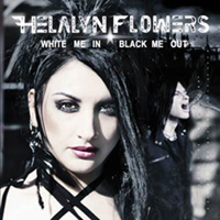 Helalyn Flowers: WHITE ME IN / BLACK ME OUT - Click Image to Close