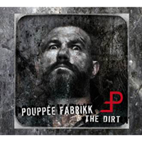 Pouppee Fabrikk: DIRT, THE (2CD BOX) - Click Image to Close