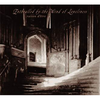 Raison D'etre: ENTHRALLED BY THE WIND OF LONELINESS [Redux] CD - Click Image to Close