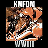 KMFDM: WWIII CD - Click Image to Close