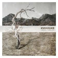 Endanger: LARGER THAN LIFE - Click Image to Close