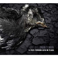 Calva Y Nada: EL PESTO PERVERSO LLEVA MI PELUCA Reissue - Click Image to Close