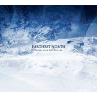 Parhelion: FARTHEST NORTH CD & DVD - Click Image to Close