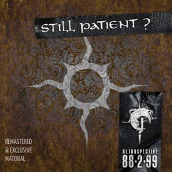 Still Patient?: RETROSPECTIVE 88.2.99 - Click Image to Close