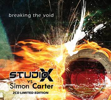 Studio-X vs Simon Carter: BREAKING THE VOID (LTD 2CD) - Click Image to Close