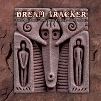 Byron Metcalf, Dashmesh Khalsa & Steve Roach: DREAM TRACKER - Click Image to Close