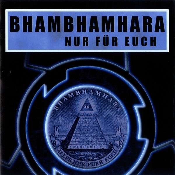 BhamBhamHara: NUR FUR EUCH CDS - Click Image to Close