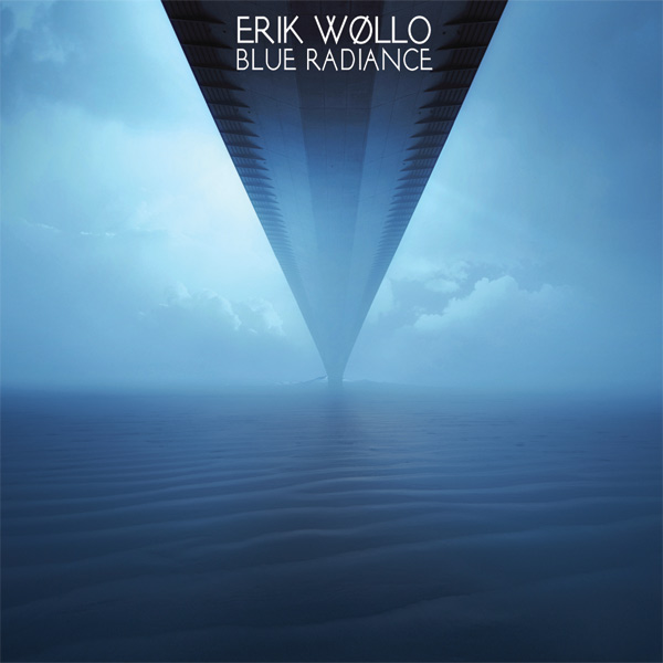 Erik Wollo: BLUE RADIANCE - Click Image to Close