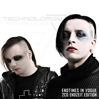 Technolorgy: ENDTIMES IN VOGUE (Endzeit Edition) 2CD - Click Image to Close