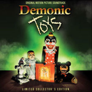 Richard Band: DEMONIC TOYS O.S.T. CD - Click Image to Close