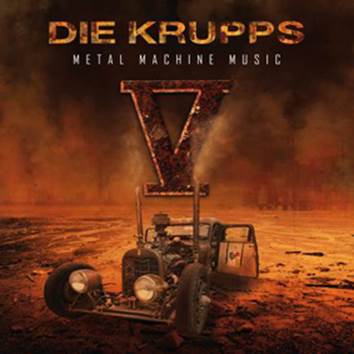 Die Krupps: V - METAL MACHINE MUSIC 2CD - Click Image to Close