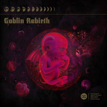 Goblin Rebirth: GOBLIN REBIRTH CD - Click Image to Close