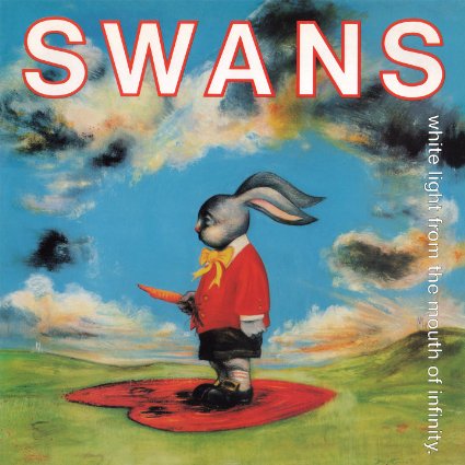 Swans: WHITE LIGHT FROM THE MOUTH OF INFINITY 3CD - Click Image to Close