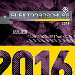 Various Artists: Elektroanschlag 2016 CD - Click Image to Close