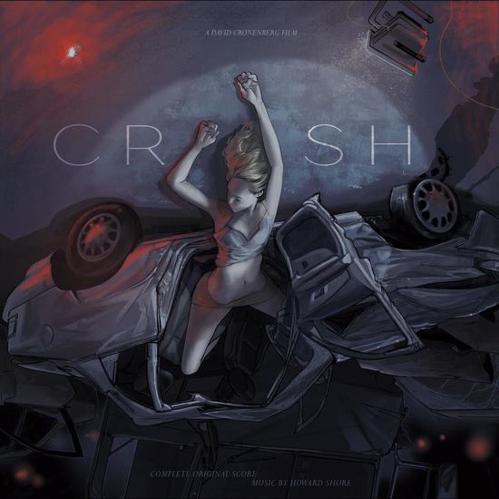 Howard Shore: CRASH O.S.T. VINYL 2XLP - Click Image to Close