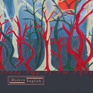 Modern English: TAKE ME TO THE TREES CD - Click Image to Close