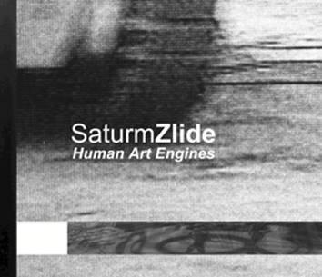 Saturmzlide: HUMAN ART ENGINES CD - Click Image to Close