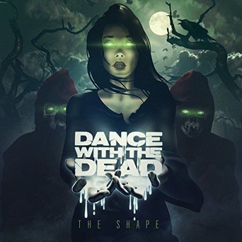 Dance With The Dead: SHAPE, THE CD - Click Image to Close