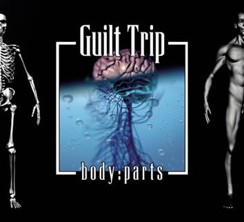 Guilt Trip: BODY : PARTS 2CD - Click Image to Close
