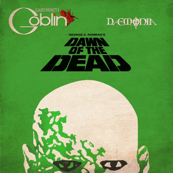 Claudio Simonetti's Goblin: DAWN OF THE DEAD 2CD - Click Image to Close
