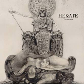 Hekate: TOTENTANZ CD - Click Image to Close