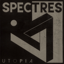 Spectres: UTOPIA CD - Click Image to Close