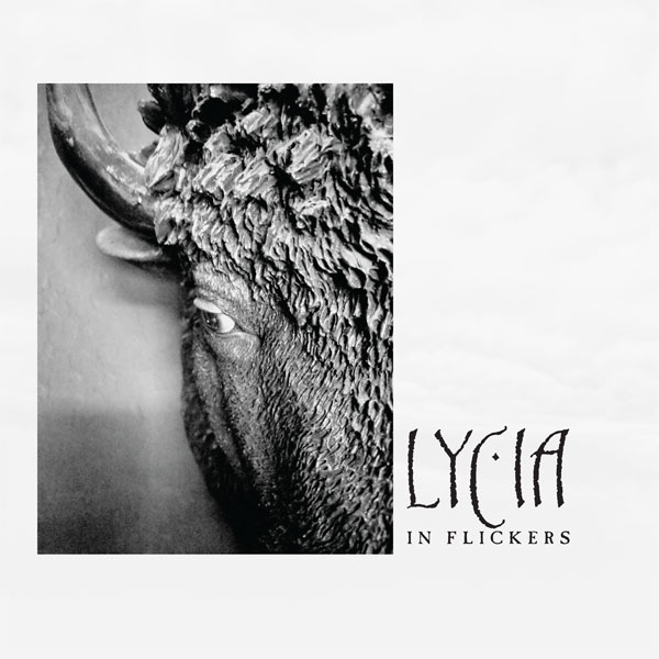 Lycia: IN FLICKERS CD - Click Image to Close