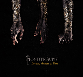Mondtraume: LOVERS, SINNERS & LIARS CD - Click Image to Close
