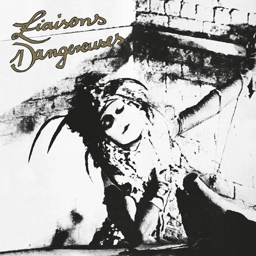 Liaisons Dangereuses: LIAISONS DANGEREUSES VINYL LP - Click Image to Close