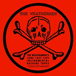 Weathermen, The: LONG LOST LIVE INSTRUMENTAL BACKING TAPES: POISON! (LIMITED) 2CD - Click Image to Close