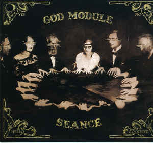 God Module: SEANCE 2CD - Click Image to Close