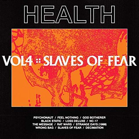 Health: VOL. 4: SLAVES OF FEAR VINYL LP - Click Image to Close