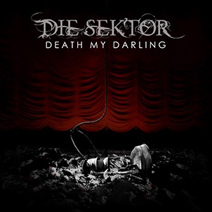 Die Sektor: DEATH MY DARLING (LIMITED) 2CD - Click Image to Close