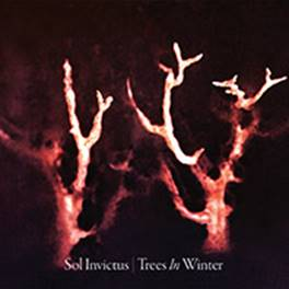Sol Invictus: TREES IN WINTER CD - Click Image to Close