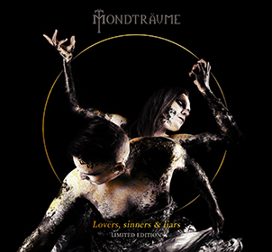 Mondtraume: LOVERS, SINNERS & LIARS (LIMITED) 2CD - Click Image to Close