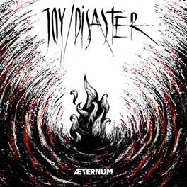 Joy / Disaster: AETERNUM (LIMITED) VINYL LP - Click Image to Close
