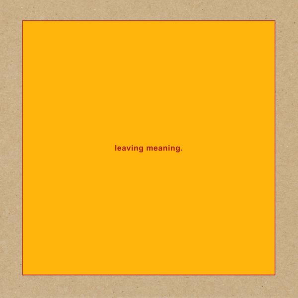 Swans: LEAVING MEANING 2CD - Click Image to Close