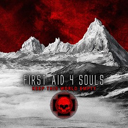 First Aid 4 Souls: KEEP THIS WORLD EMPTY CD - Click Image to Close