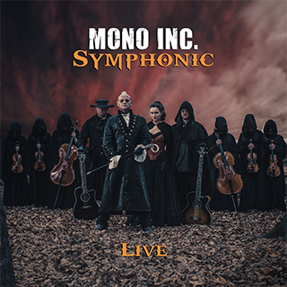 Mono Inc: LIVE SYMPHONIES 2 CD + DVD - Click Image to Close